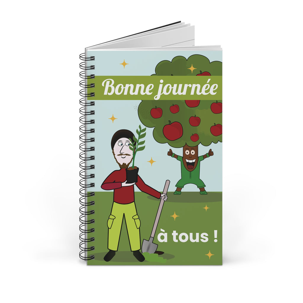 Bonne journée à tous! Spiral Journal — Gardening Cartoon Notebook